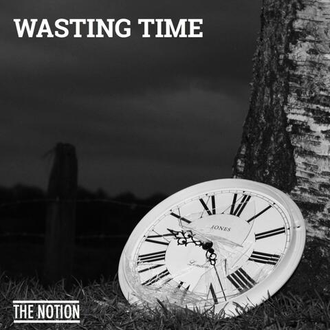 Wasting Time