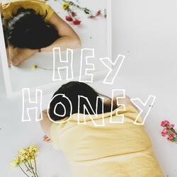 Hey Honey