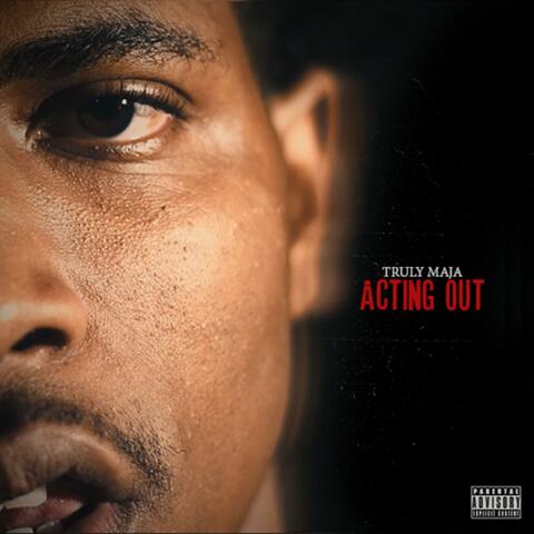 Actin' Out