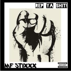 Rep Ya Shit