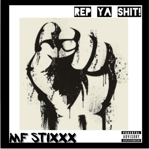 Rep Ya Shit