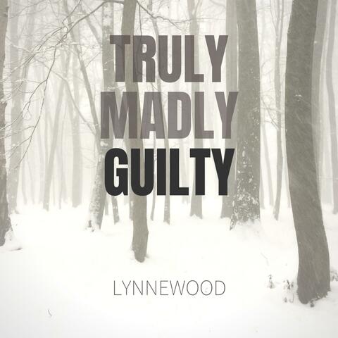 Truly Madly Guilty