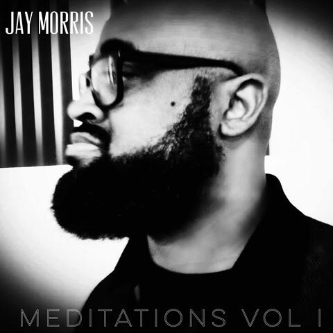Meditations, Vol. I