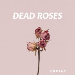 Dead Roses