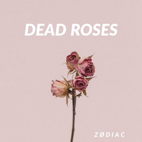Dead Roses