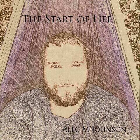 The Start of Life