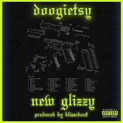 New Glizzy