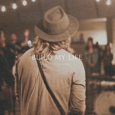 Build My Life