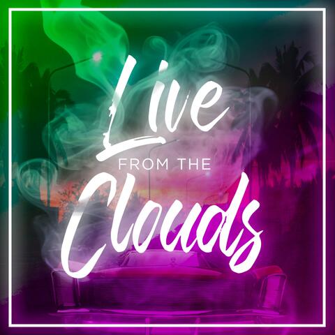Live from the Clouds