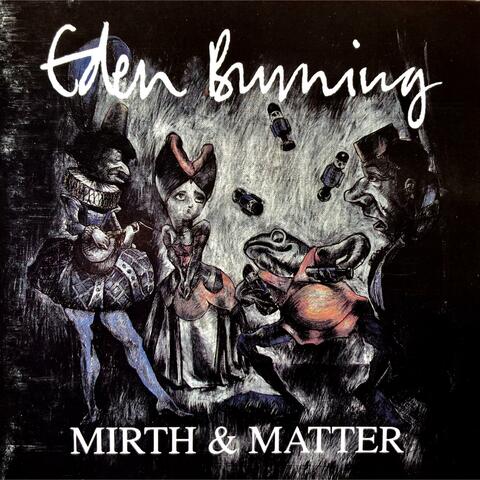 Mirth & Matter