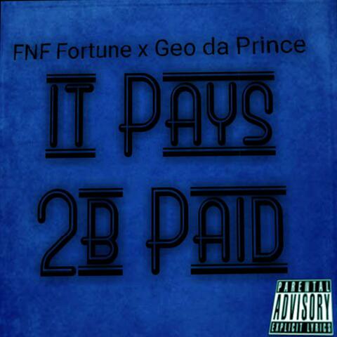It Pays 2b Paid