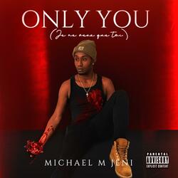 Only You