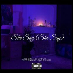 She Say