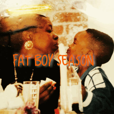 Fat Boy Season