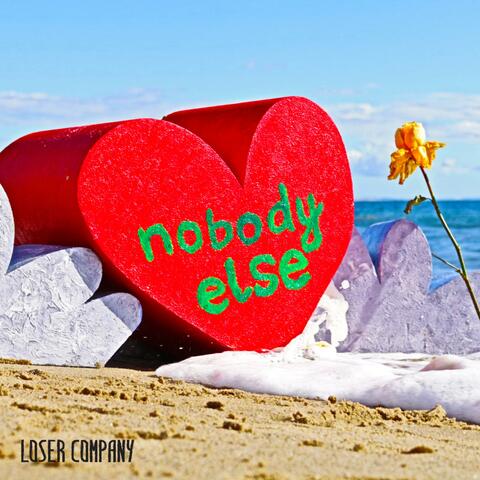 Nobody Else
