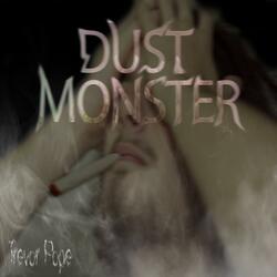 Dust Monster