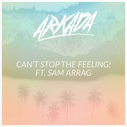 Can't Stop the Feeling!