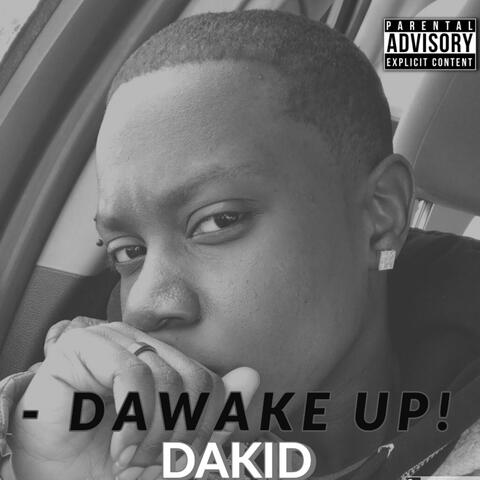 Dawake Up