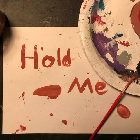 Hold Me