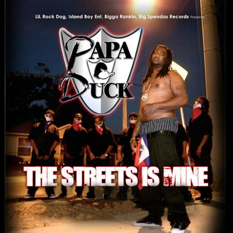 The Streets Is Mine