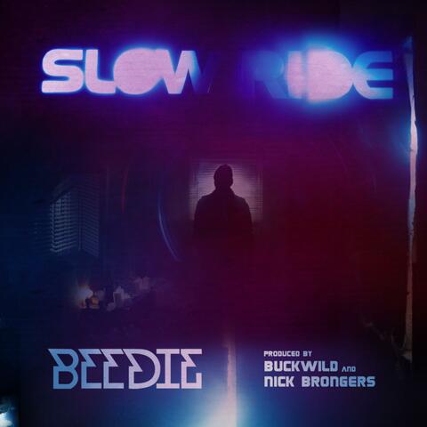 Slow Ride
