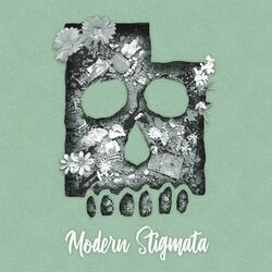 Modern Stigmata