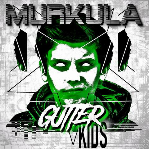 Gutter Kids