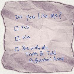 Be With Me (feat. Bashiri Asad)