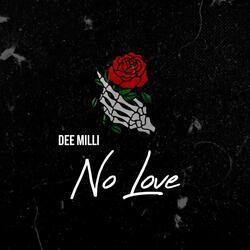 No Love