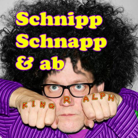 Schnipp Schnapp Und Ab