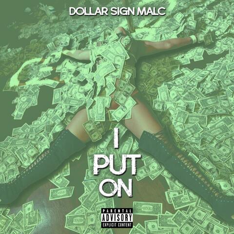 I Put On