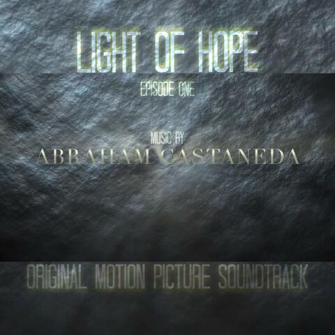 Light of Hope: Episode One (Original Motion Picture Soundtack)
