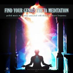 Find Your Genius Theta Meditation