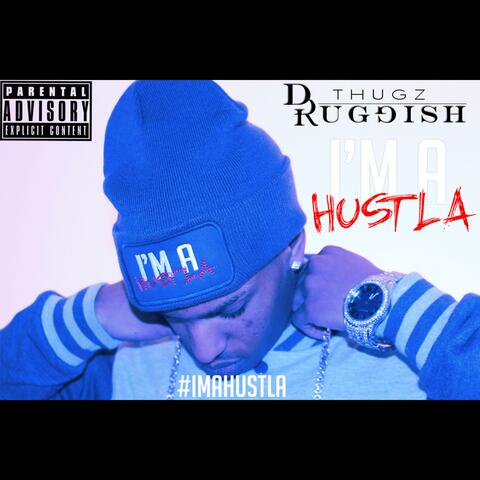 I'm a Hustler (feat. Sovereign Tugz)