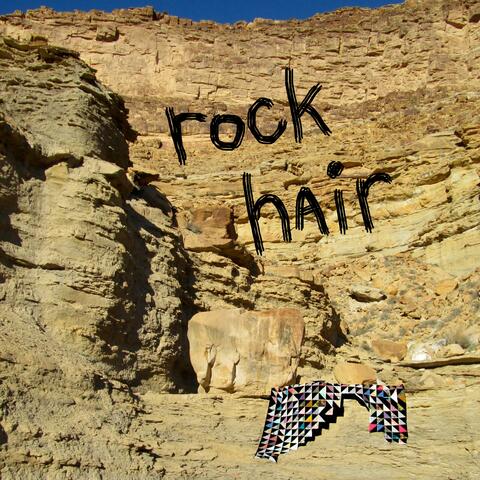 Rock Hair