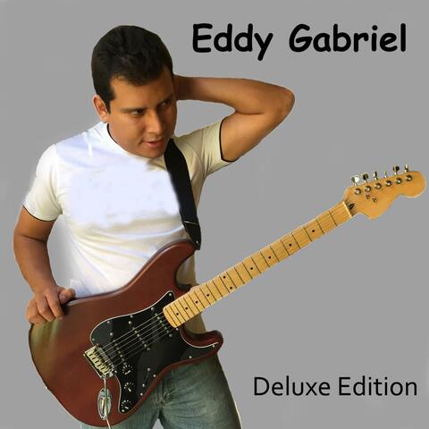 Eddy Gabriel (Deluxe)