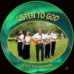 Listen to God