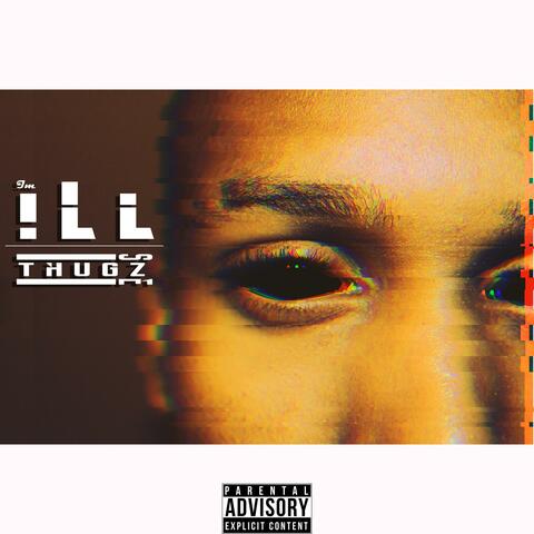 I'm !LL (feat. Sovereign Tugz)
