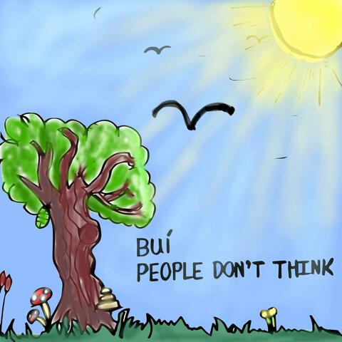 People Don't Think