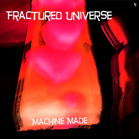 Machine Made