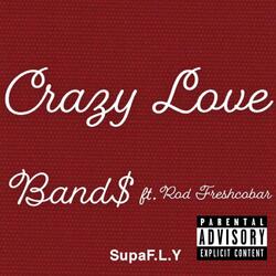 Crazy Love
