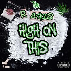 High on This