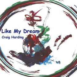 Like My Dream