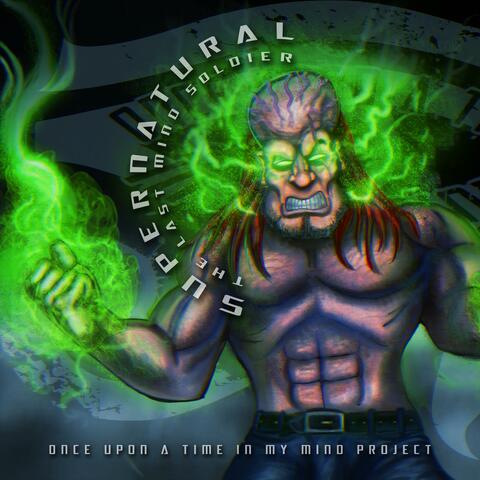 Supernatural : the Last Mind Soldier