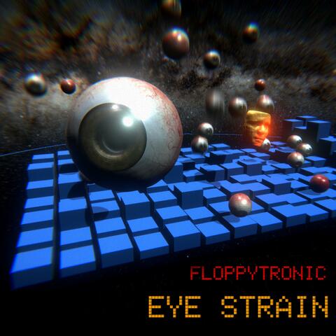 Eye Strain
