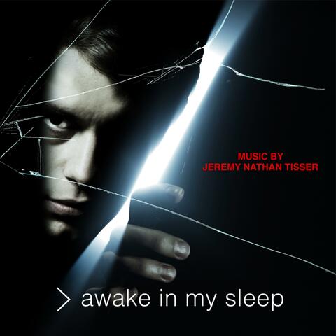 Awake in My Sleep (Original Motion Picture Soundtrack)