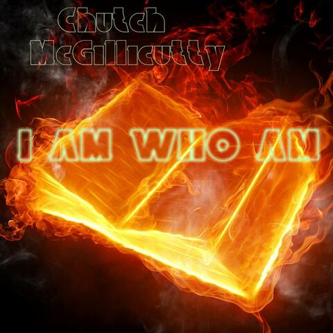 I AM WHO AM