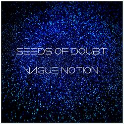 Seeds of Doubt