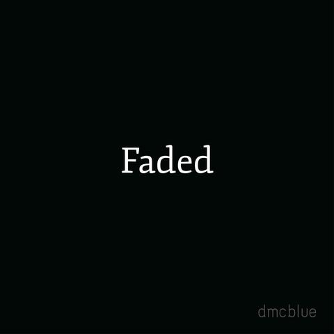 Faded