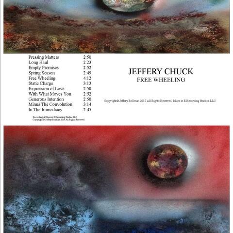 Jeffery Chuck Free Wheeling